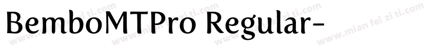 BemboMTPro Regular字体转换
